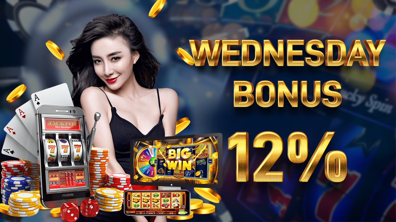 Wednesday Bonus 12%